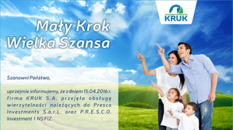 A small step - a great chance, that is P.R.E.S.C.O customers under the wings of the KRUK Group